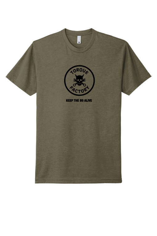 Keep The B5 Alive T, Military Green